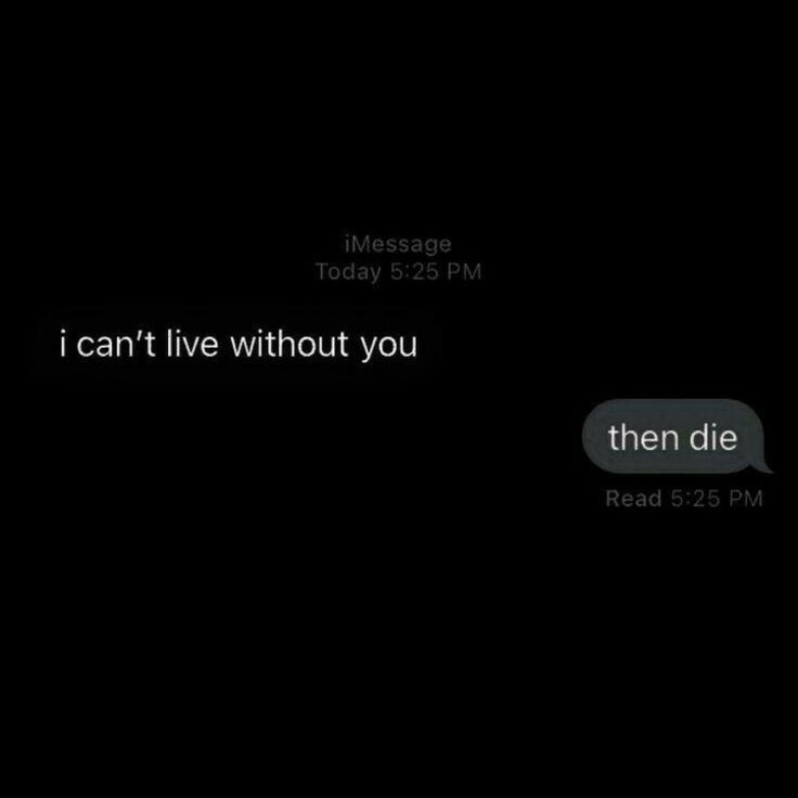 i can't live without you; then